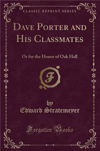 Dave Porter and His Classmates