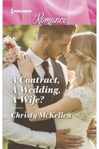 A Contract, a Wedding, a Wife?
