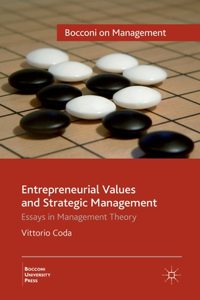 Entrepreneurial Values and Strategic Management