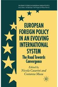 European Foreign Policy in an Evolving International System