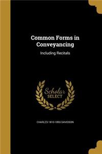 Common Forms in Conveyancing
