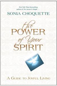 The Power of Your Spirit