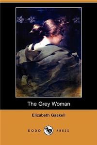 Grey Woman (Dodo Press)