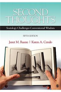 Second Thoughts: Sociology Challenges Conventional Wisdom