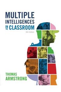 Multiple Intelligences in the Classroom