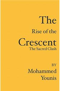 Rise of the Crescent