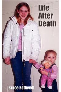Life After Death