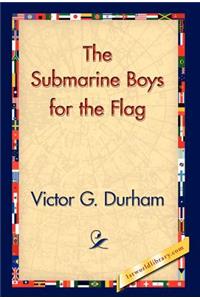 Submarine Boys for the Flag