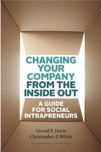 Changing Your Company from the Inside Out