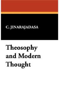 Theosophy and Modern Thought