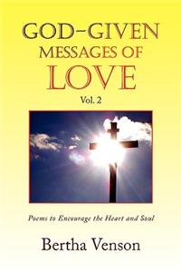 God-Given Messages of Love Vol. 2