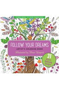 Follow Your Dreams Adult Coloring Book