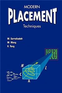 Modern Placement Techniques