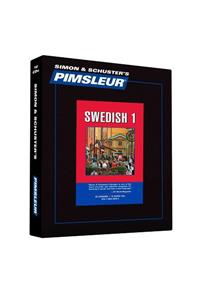 Pimsleur Swedish Level 1 CD: Learn to Speak and Understand Swedish with Pimsleur Language Programs