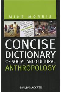 Concise Dictionary of Social and Cultural Anthropology