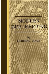 Modern Bee-Keeping