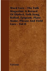 Word Lore - The Folk Magazine