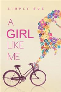 Girl Like Me