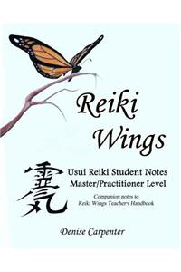 Reiki Wings, Student Notes, Usui Reiki - Level III