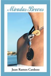 Miradas Breves