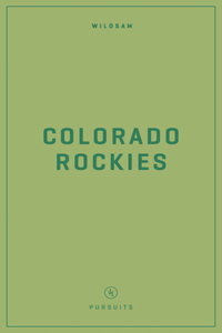 Wildsam Field Guides: Colorado Rockies