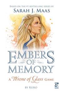 Embers of Memory: A Throne of Glass Game