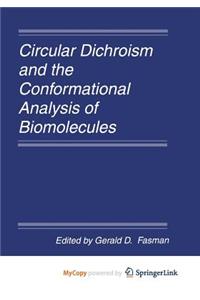 Circular Dichroism and the Conformational Analysis of Biomolecules