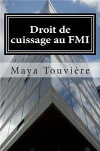 Droit de cuissage au FMI