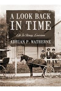 A Look Back In Time