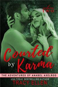 Courted by Karma