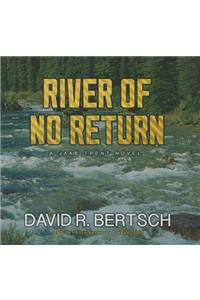 River of No Return Lib/E