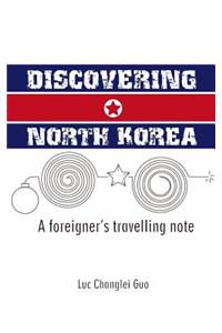 Discovering North Korea