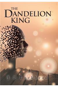 Dandelion King