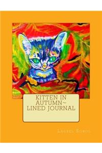 Kitten in Autumn Lined Journal