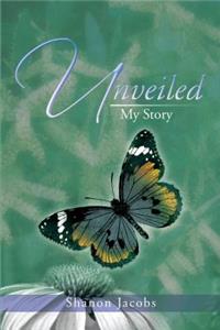 Unveiled