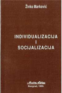 Individualizacija I Socijalizacija