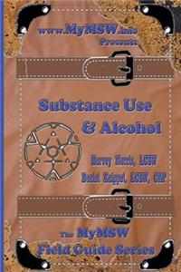 Substance Use & Alcohol