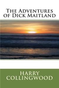 The Adventures of Dick Maitland