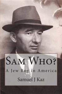 Sam Who?