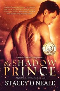 The Shadow Prince: A Mortal Enchantment Novella