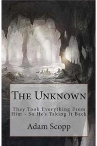 The Unknown