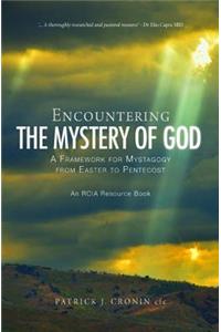 Encountering the Mystery of God