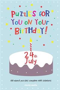 Puzzles for you on your Birthday - 24th July