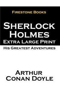Sherlock Holmes Extra Large Print