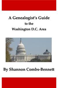 A Genealogist's Guide to the Washington DC Area