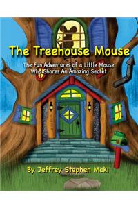 The Treehouse Mouse