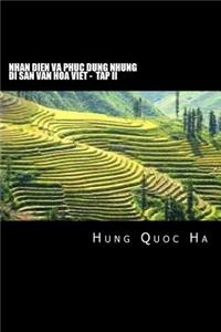Nhan Dien Va Phuc Dung Nhung Di San Van Hoa Viet - Tap II