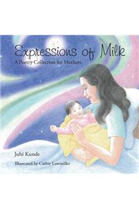 Expressions of Milk