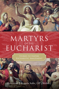Martyrs of the Eucharist
