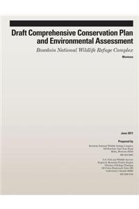 Draft Comprehensive Conservation Plan and Environmental Assessment